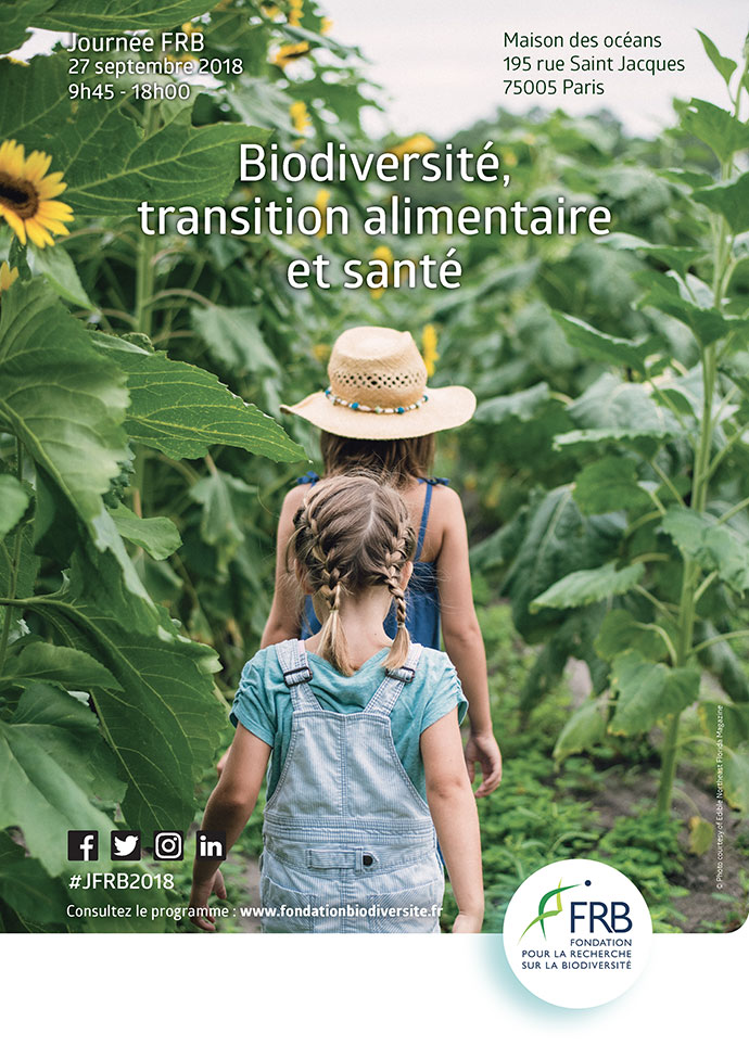 [Journée FRB 2018] Biodiversité, transition alimentaire et santé